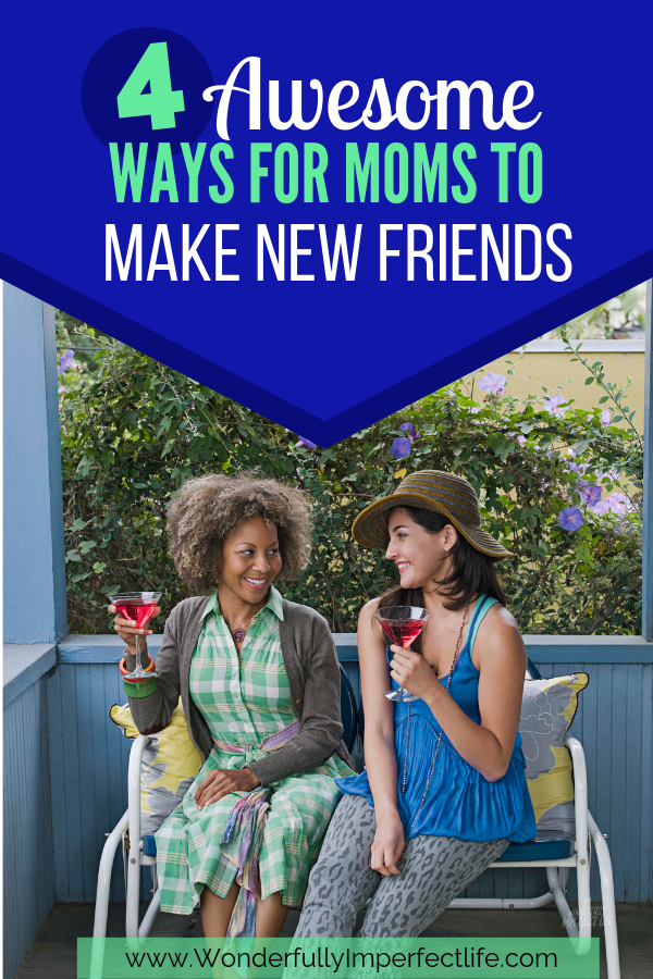 Moms to Make New Friends
